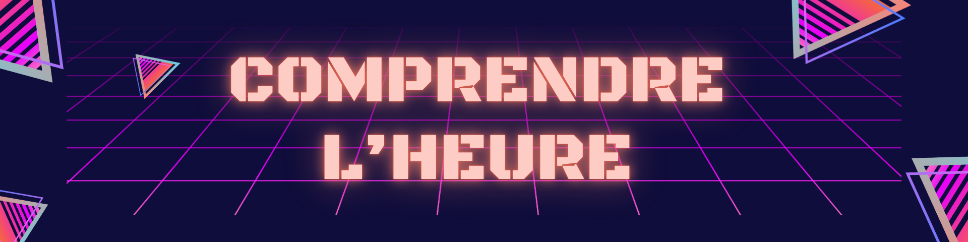 Comprendre l’heure