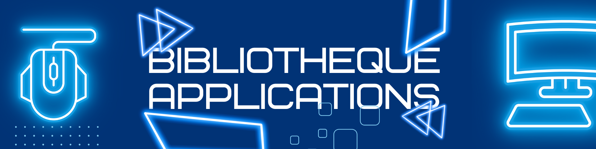 Bibliothèque Applications